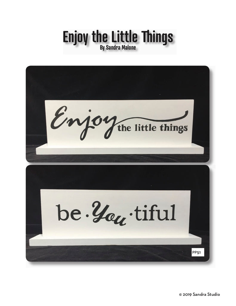 Enjoy the Little Things